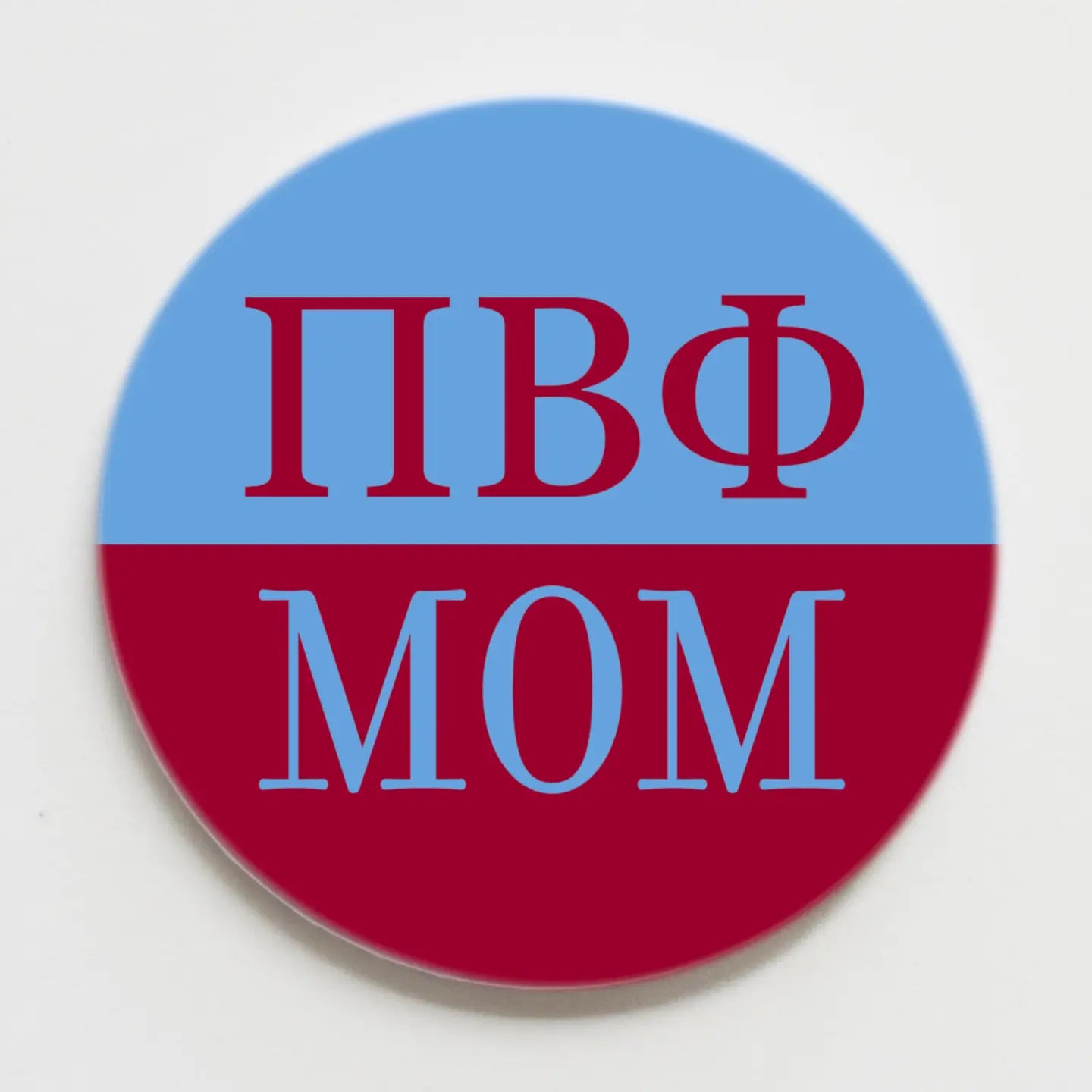 Mom's Sorority Buttons 2.25 in